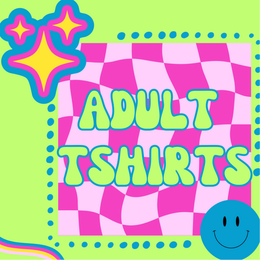 Adult Tshirt 👚