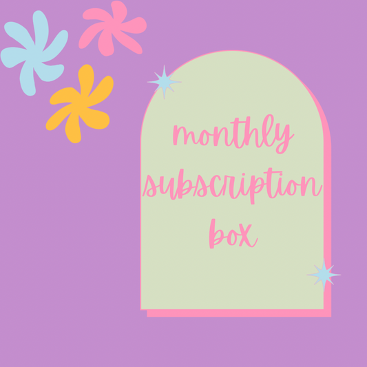 MONTHLY SUBSCRIPTION BOX