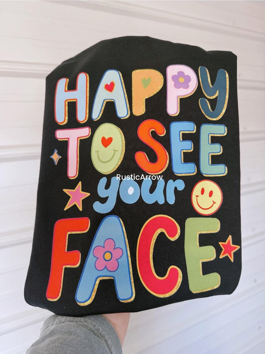 Bright happy to see your face